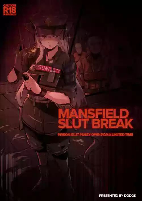 Mansfield Slut Break图